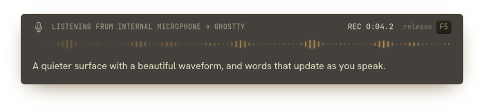 Dictation strip from the Linux app: the microphone, Ghostty, a timer, a waveform, and the words as you speak.